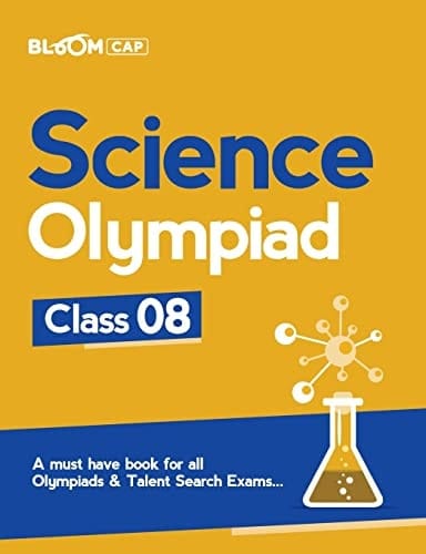 Bloom CAP Science Olympiad Class 8