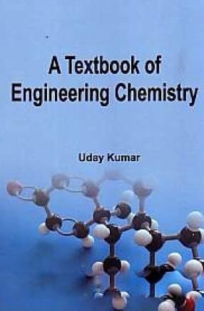 A Textbook of Engineering Chemistry