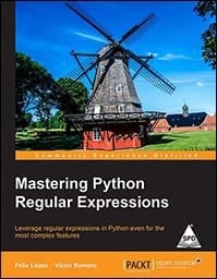 Mastering Python Regular Expressions