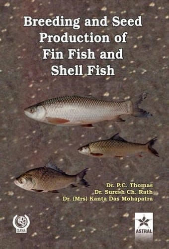 Breeding and Seed Production of Fin Fish & Shell Fish