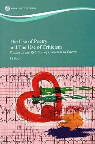 The Use of Poetry and The Use of Criticism