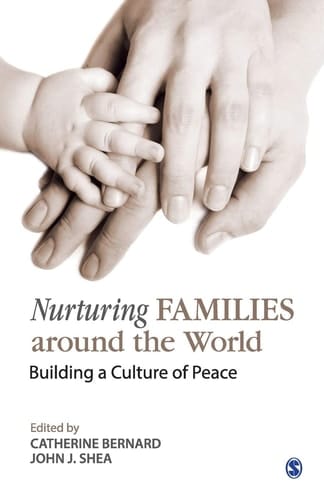Nurturing Families Around the World Building a Culture of Peace