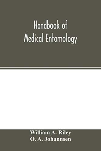 Handbook of Medical Entomology