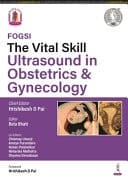 The Vital Skill Ultrasound in Obstetrics & Gynecology