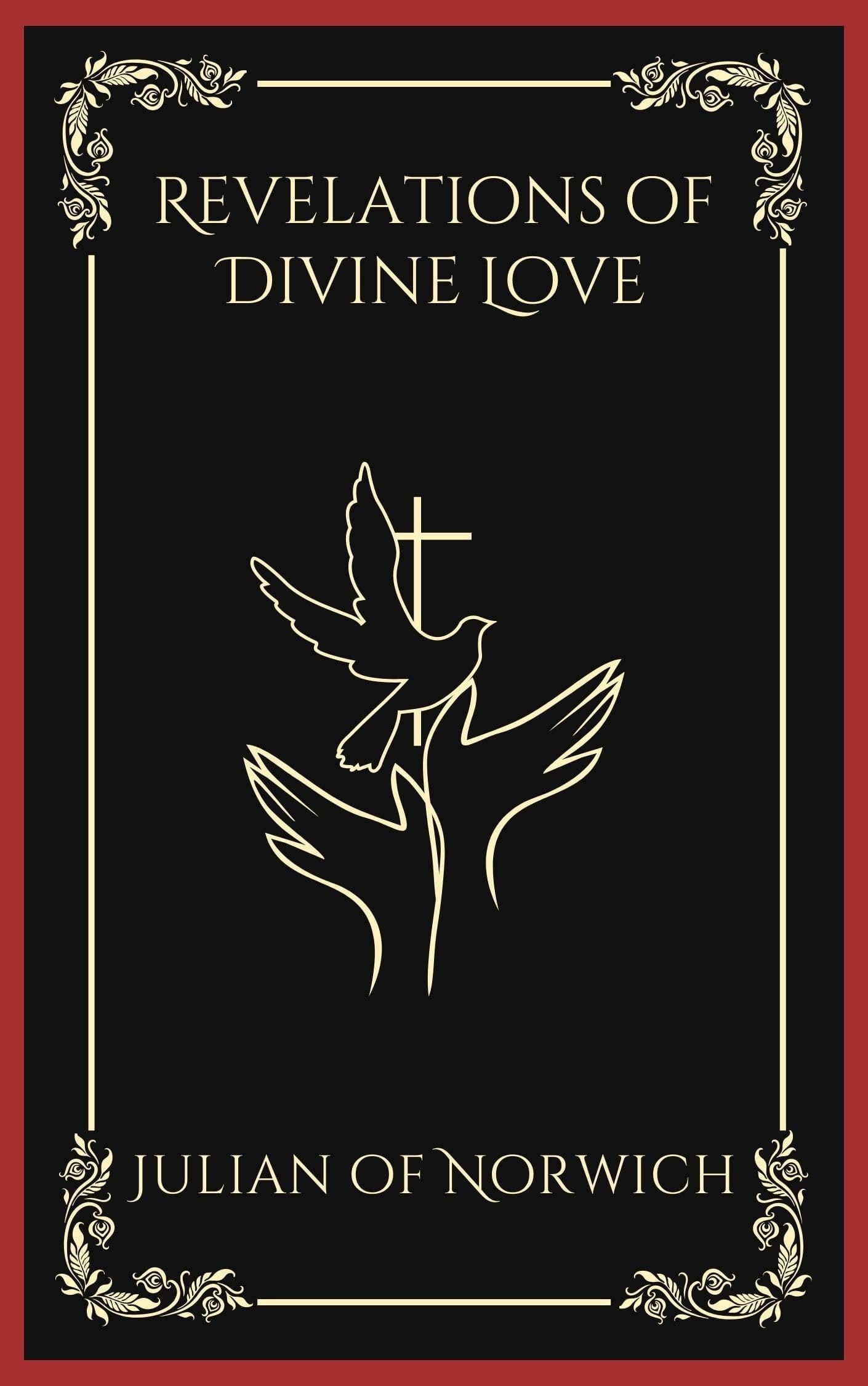 Revelations of Divine Love (Grapevine Press)