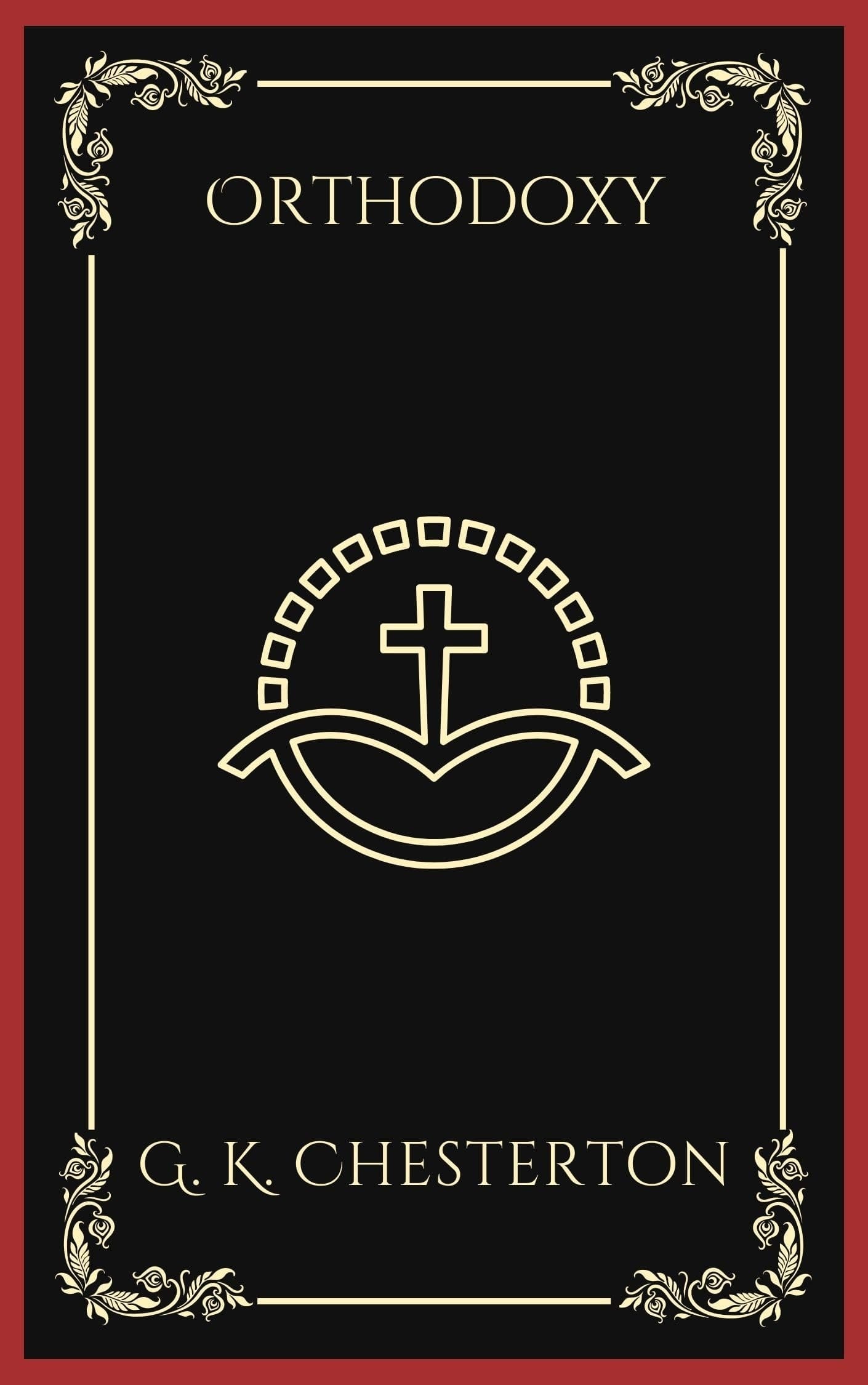 Orthodoxy: Foundations of Christian Truth (Grapevine Press)