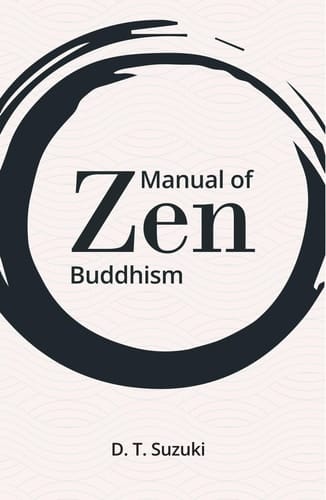 Manual of Zen Buddhism | D. T. Suzuki
