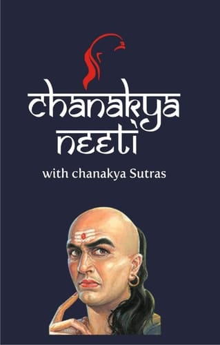 Chanakya Neeti with Chanakya Sutras