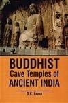 Buddhist Cave Temples of Ancient India