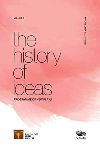 The History of Ideas Programme of New Plays