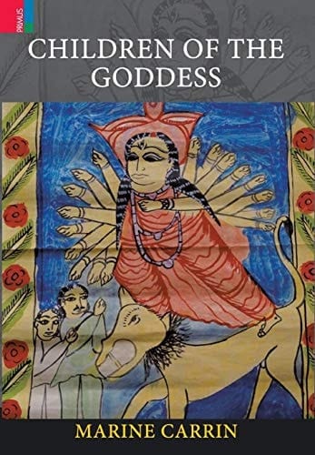 Children of the Goddess Devotion and Female Priesthood in Bengal