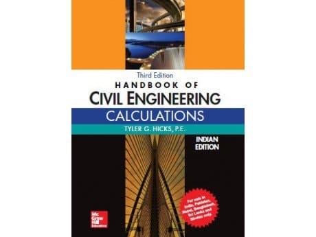 Handbook Of Civil Engineering Calculations [Paperback] [Jan 01, 2018] Hicks