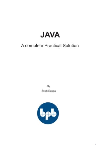 Java- A complete Practical Solution