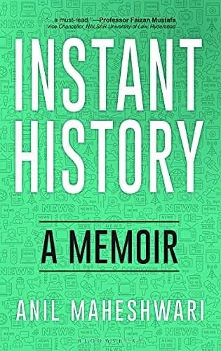 Instant History A Memoir