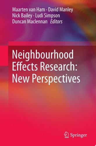 Neighbourhood Effects Research: New Perspectives