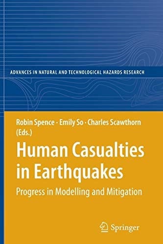 Human Casualties in Earthquakes Progress in Modelling and Mitigation