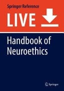 Handbook of Neuroethics