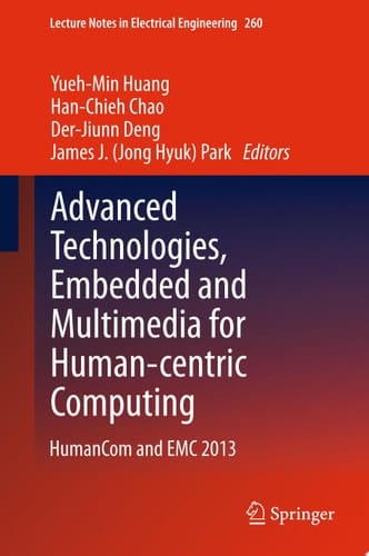 Advanced Technologies, Embedded and Multimedia for Human-centric Computing