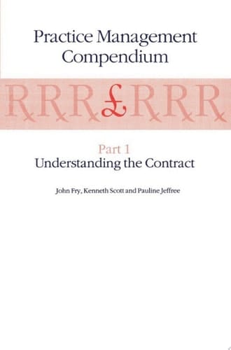 Practice Management Compendium Part 1: Understanding the Contract