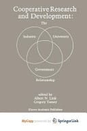 Cooperative Research and Development: The Industry—University—Government Relationship