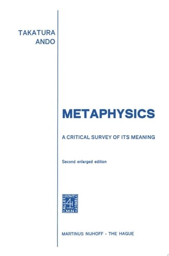 Metaphysics A Critical Survey of its Meaning