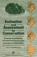 Evaluation and Assessment for Conservation Ecological guidelines for determining priorities for nature conservation