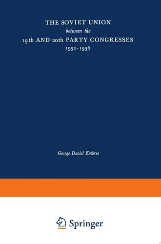The Soviet Union between the 19th and 20th Party Congresses, 1952–1956
