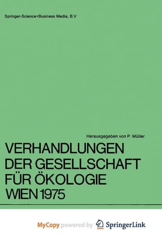 Verhandlungen der Gesellschaft für Ökologie Wien 1975 5. Jahresversammlung vom 22. bis 24. September 1975 in Wien