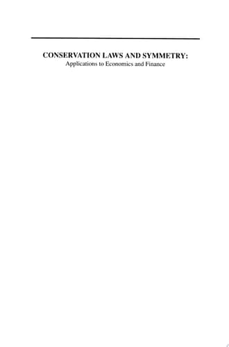 Conservation Laws and Symmetry: Applications to Economics and Finance