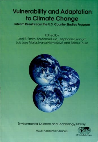 Vulnerability and Adaptation to Climate Change Interim Results from the U.S. Country Studies Program