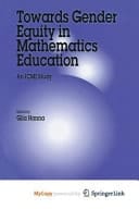 Towards Gender Equity in Mathematics Education An ICMI Study