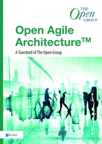 Open Agile Architecture A Standard of the Open Group