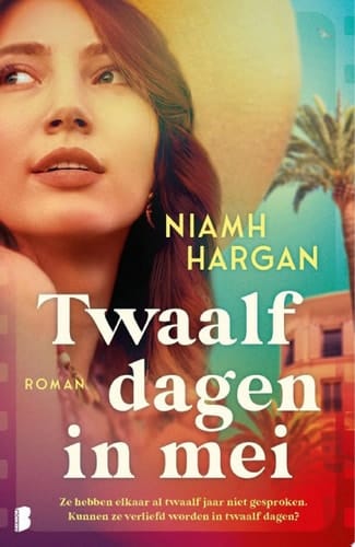 Twaalf dagen in mei Ze hebben elkaar al twaalf jaar niet gesproken. Kunnen ze verliefd worden in twaalf dagen?