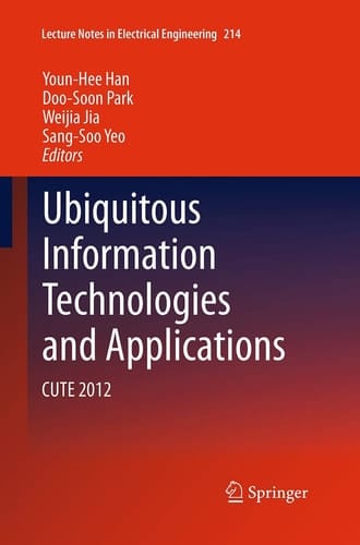 Ubiquitous Information Technologies and Applications CUTE 2012