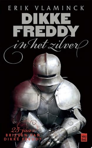 Dikke Freddy in het zilver