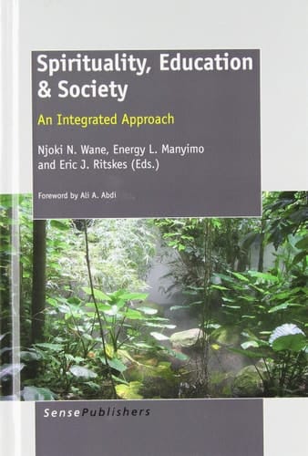 Spirituality, Education & Society An Integrated Approach