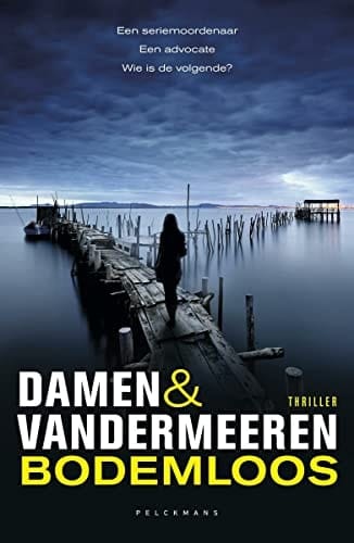 Bodemloos thriller