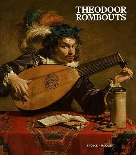 Theodoor Rombouts virtuoos van het Vlaamse caravaggisme