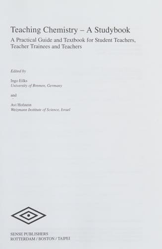 Teaching Chemistry - a Studybook A Practical Guide and Textbook for Student Teachers, Teacher Trainees and Teachers