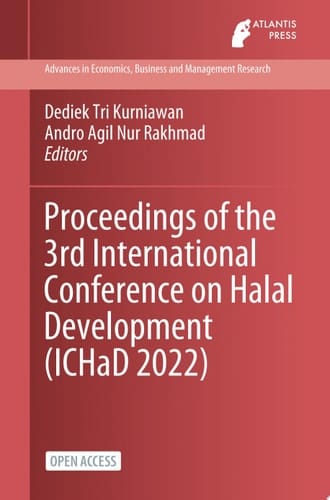 Proceedings of the 3rd International Conference on Halal Development (ICHaD 2022)