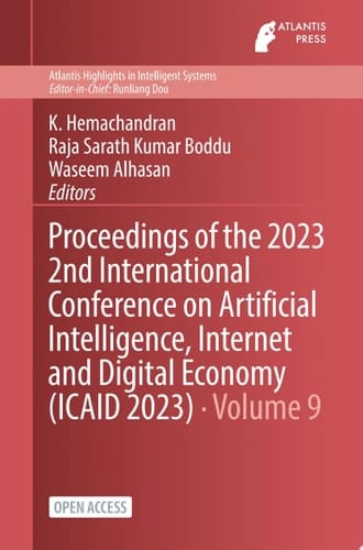 Proceedings of the 2023 2nd International Conference on Artificial Intelligence, Internet and Digital Economy (ICAID 2023)
