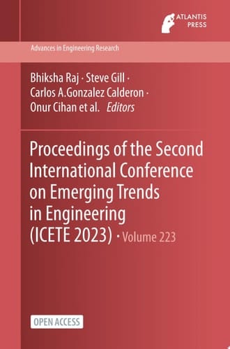 Proceedings of the Second International Conference on Emerging Trends in Engineering (ICETE 2023)