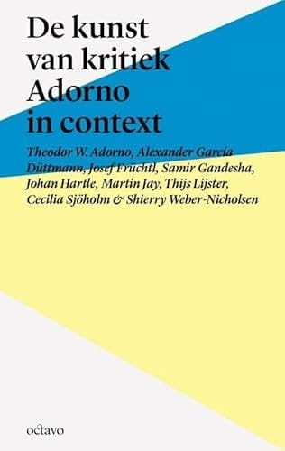 De kunst van kritiek Adorno in context