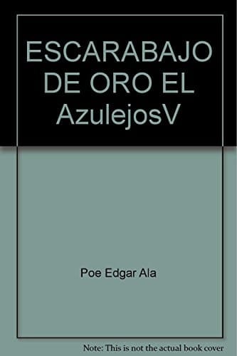 ESCARABAJO DE ORO EL AzulejosV
