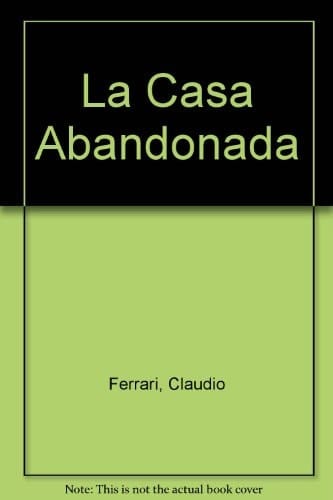 La casa abandonada