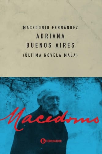 Adriana Buenos Aires Última Novela Mala