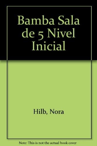 Bamba Sala de 5 Nivel Inicial (Spanish Edition)