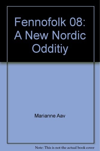 Fennofolk 08 New Nordic Oddity