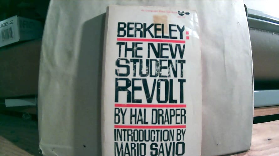 Berkeley: The New Student Revolt