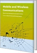 Mobile and Wireless Communications Physical Layer Development and Implementatiom